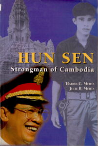 Hun Sen: Strongman of Cambodia.
