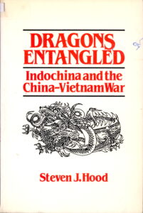Dragons entangled: Indochina and the China-Vietnam War