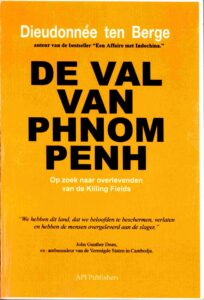 De Val van Phnom Penh: op zoek naar overlevenden van de Killing Fields
