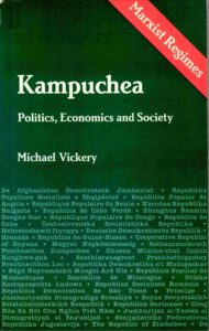 Kampuchea: Politics, Economics and Society.