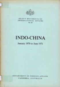 Indo-China: Select Documents on International Affairs No. 20 (January 1970 to June 1971)