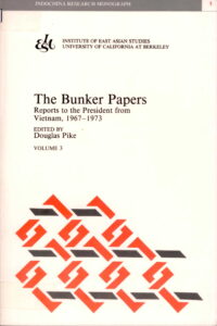 The Banker Papers: Report to the President from Vietnam, 1967-1973 (Volume. 3)